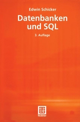 Datenbanken und SQL - Edwin Schicker