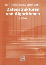 Datenstrukturen und Algorithmen - Güting, Ralf Hartmut; Dieker, Stefan