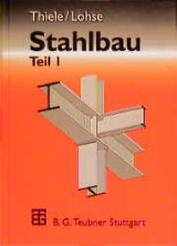 Stahlbau - Albrecht Thiele, Wolfram Lohse