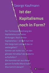 Ist der Kapitalismus noch in Form? - George Kaufmann