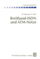 Breitband-ISDN und ATM-Netze - Gerhard Haßlinger, Thomas Klein