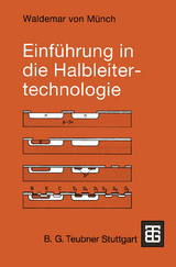 Einführung in die Halbleitertechnologie - Waldemar Münch