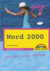 Word 2000 - M+T Easy - Schwabe, Rainer Walter