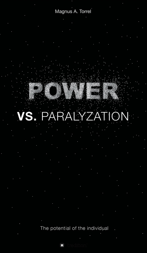 POWER VS. PARALYZATION -  Magnus A. Torell