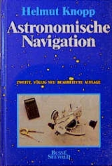 Astronomische Navigation - Helmut Knopp