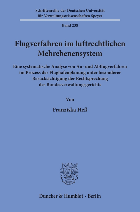 Flugverfahren im luftrechtlichen Mehrebenensystem. -  Franziska Heß