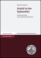 Suizid in der Spätantike - Dagmar Hofmann