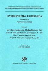 Gewässernamen im Flußgebiet des San / Nazwy wodne dorzecza Sanu - Janusz Rieger