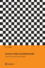 SCHULE OHNE GLAUBENSLEHRE - R. N. Dobles