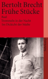 Frühe Stücke - Bertolt Brecht