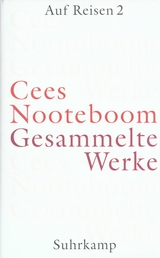 Gesammelte Werke in neun Bänden - Cees Nooteboom