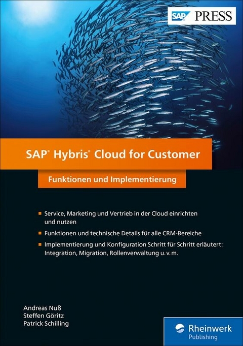 SAP Hybris Cloud for Customer -  Andreas Nuß,  Steffen Göritz,  Patrick Schilling