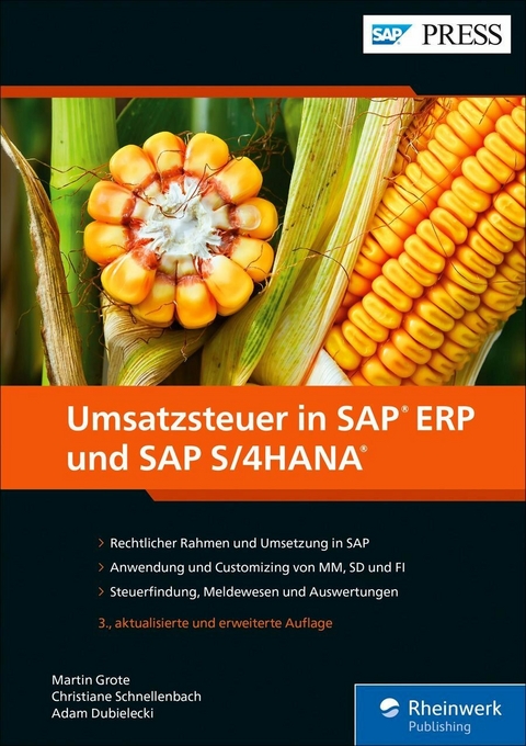 Umsatzsteuer in SAP ERP und SAP S/4HANA -  Martin Grote,  Christiane Schnellenbach,  Adam Dubielecki