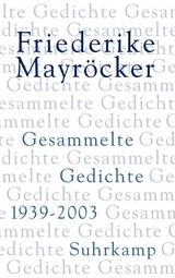 Gesammelte Gedichte - Friederike Mayröcker