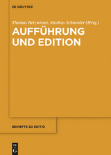 Aufführung und Edition - 