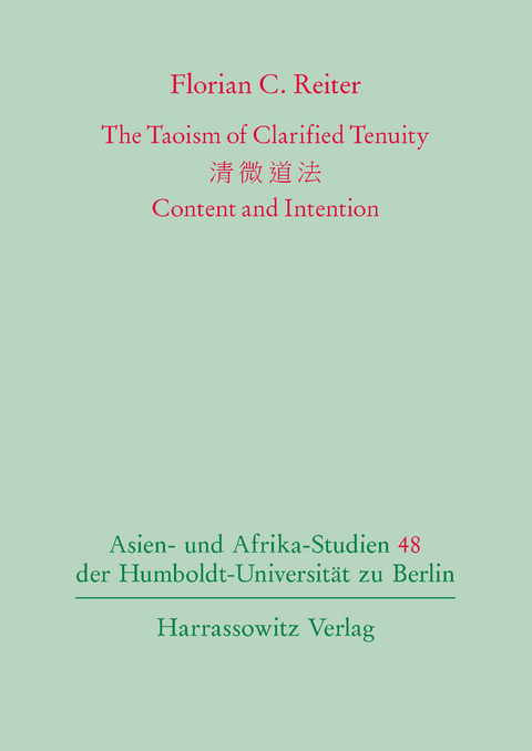 The Taoism of Clarified Tenuity -  Florian C. Reiter