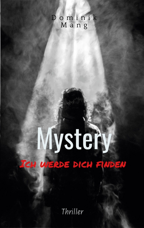 Mystery -  Dominik Mang