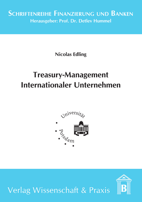 Treasury-Management Internationaler Unternehmen. -  Nicolas Edling