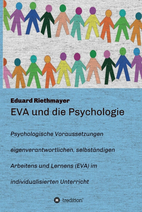EVA und die Psychologie - Eduard Riethmayer