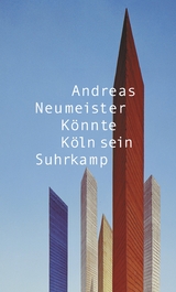 Könnte Köln sein - Andreas Neumeister