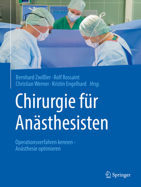Chirurgie für Anästhesisten - 
