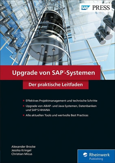 Upgrade von SAP-Systemen -  Alexander Brocke,  Jessika Kringel,  Christian Micus