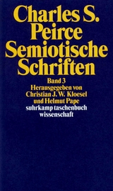 Semiotische Schriften - Charles Sanders Peirce
