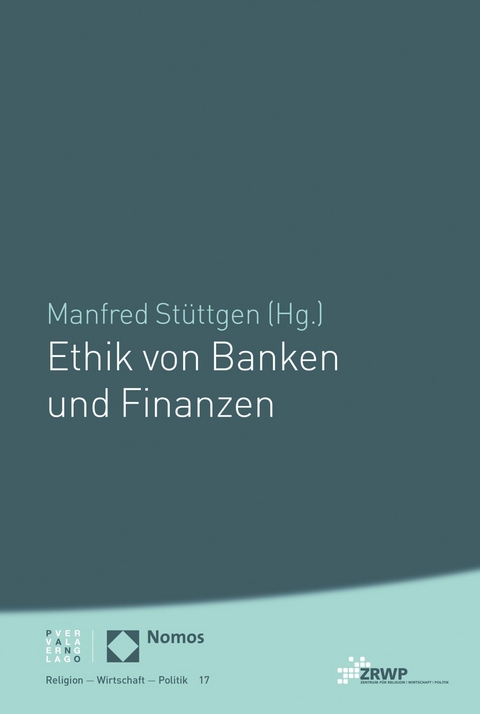 Ethik von Banken und Finanzen - 