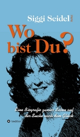 Wo bist Du? - Siggi Seidel