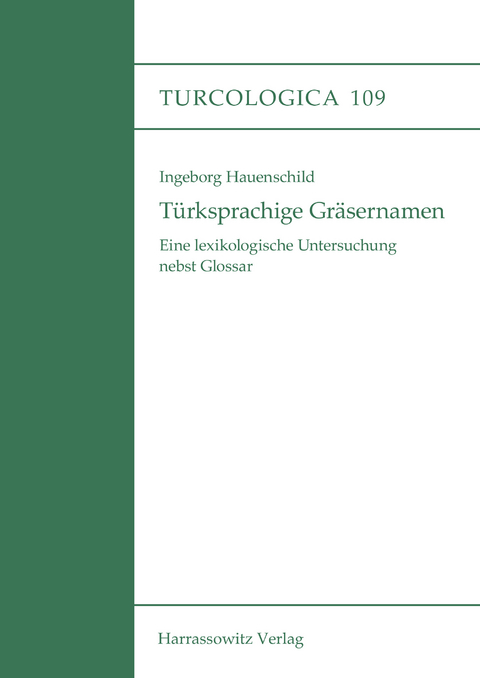 Türksprachige Gräsernamen -  Ingeborg Hauenschild