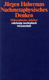 Nachmetaphysisches Denken - Jürgen Habermas