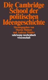 Die Cambridge School der politischen Ideengeschichte - 