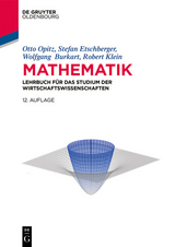 Mathematik -  Otto Opitz,  Stefan Etschberger,  Wolfgang R. Burkart,  Robert Klein