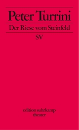 Der Riese vom Steinfeld - Peter Turrini