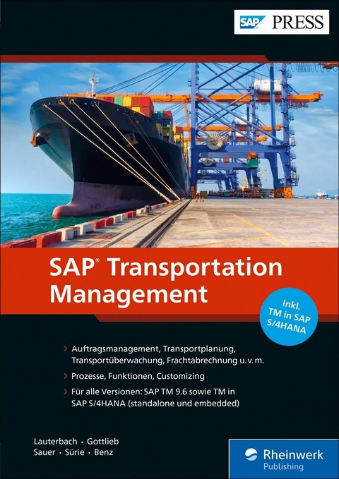 SAP Transportation Management -  Bernd Lauterbach,  Jens Gottlieb,  Stefan Sauer,  Christopher Sürie,  Ulrich Benz