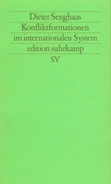 Konfliktformationen im internationalen System - Dieter Senghaas