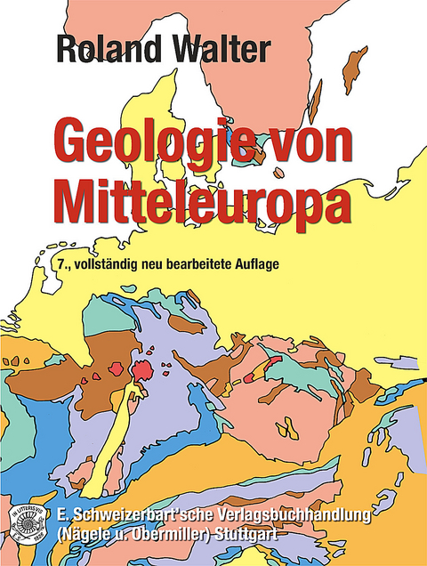 Geologie von Mitteleuropa -  Roland Walter