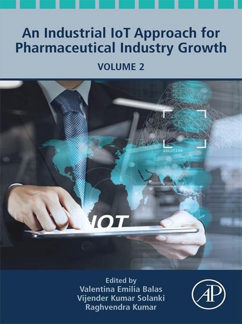 Industrial IoT Approach for Pharmaceutical Industry Growth - 