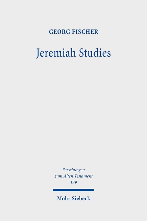 Jeremiah Studies -  Georg Fischer