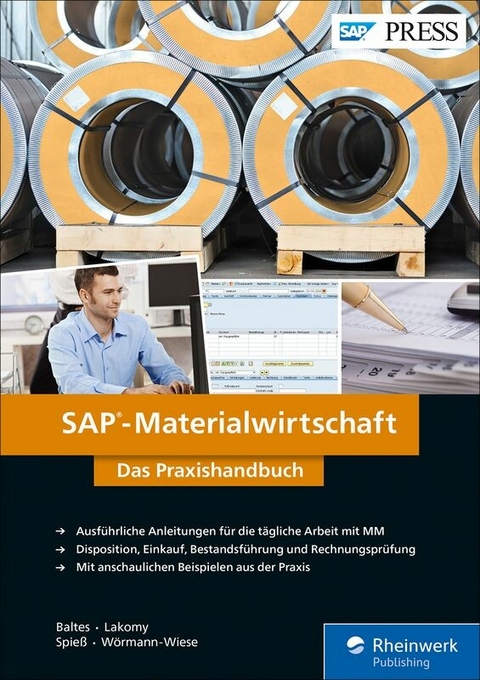 SAP-Materialwirtschaft -  Oliver Baltes,  Heribert Lakomy,  Petra Spieß,  Elke Wörmann-Wiese