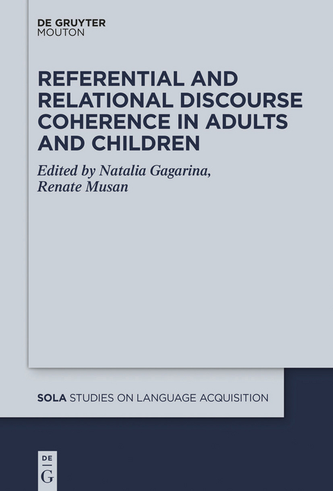 Referential and Relational Discourse Coherence in Adults and Children - 