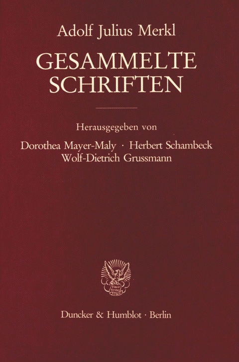Gesammelte Schriften. -  Adolf Julius Merkl