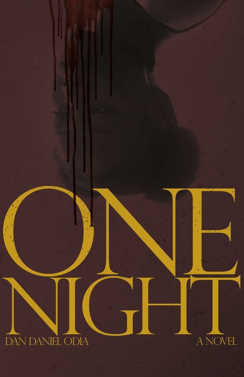 One Night -  Dan Daniel Odia Bambabu