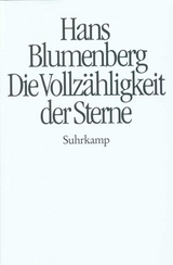 Die Vollzähligkeit der Sterne - Hans Blumenberg