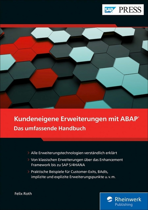 Kundeneigene Erweiterungen mit ABAP -  Felix Roth