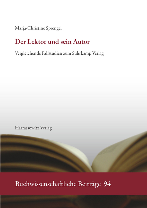 Der Lektor und sein Autor -  Marja-Christine Sprengel