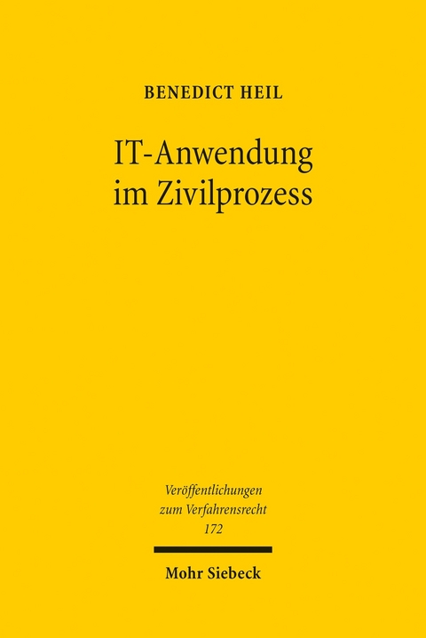 IT-Anwendung im Zivilprozess -  Benedict Heil