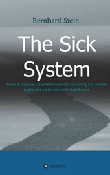 The Sick System - Bernhard Stein