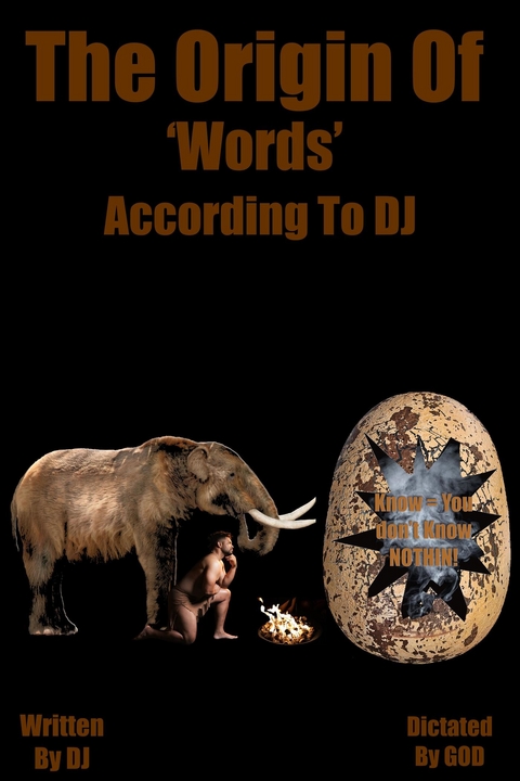 Origin Of Words According To DJ -  Dj