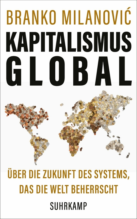 Kapitalismus global -  Branko Milanovi?